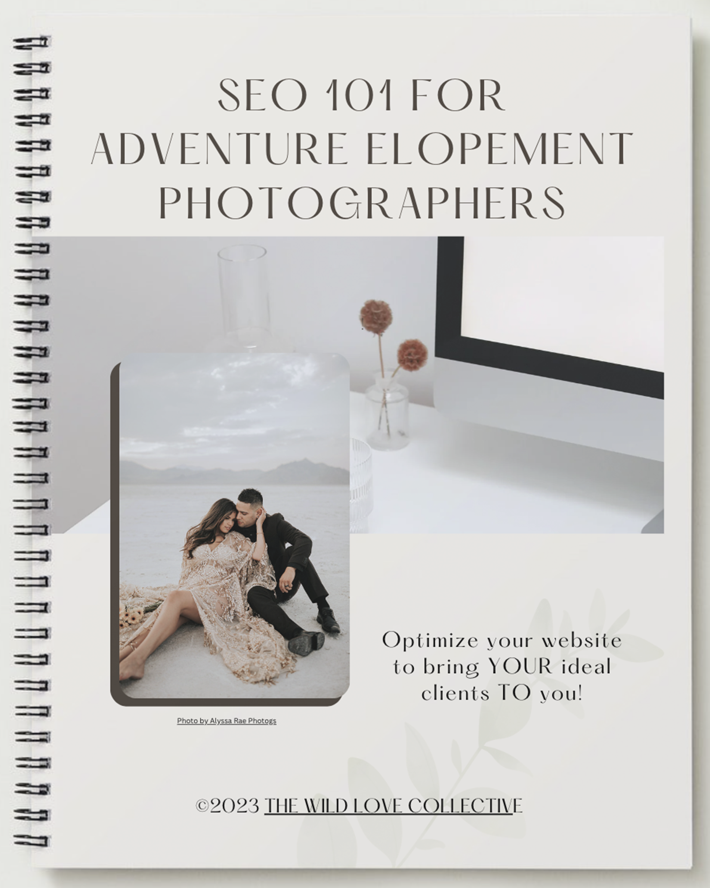 Photo of a binded notebook on how to grasp seo 101 for adventure elopementt photographers